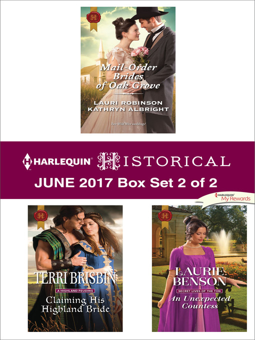 Title details for Harlequin Historical June 2017--Box Set 2 of 2 by Lauri Robinson - Available